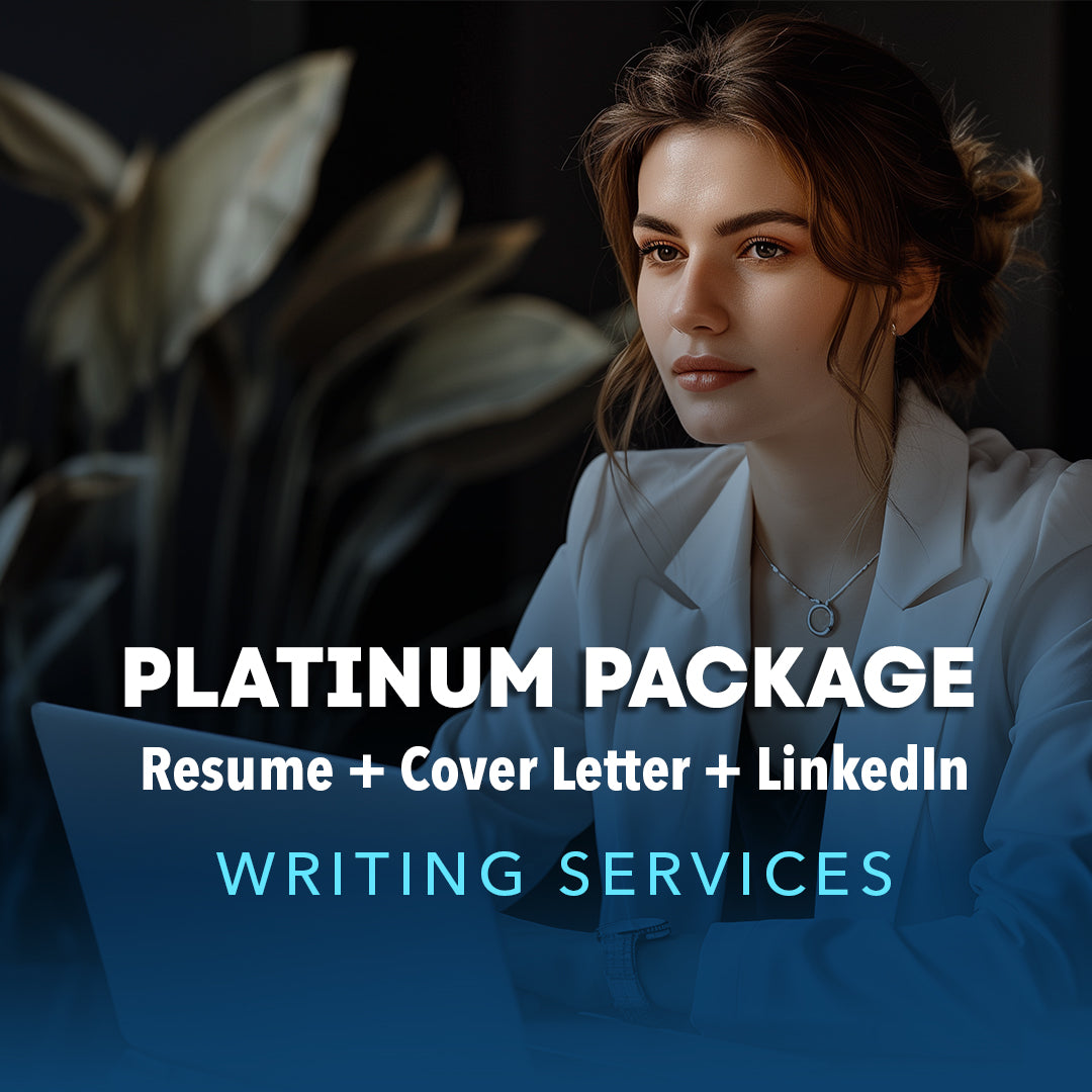 Resume Writing + Cover Letter Writing + LinkedIn Writing | Platinum Package